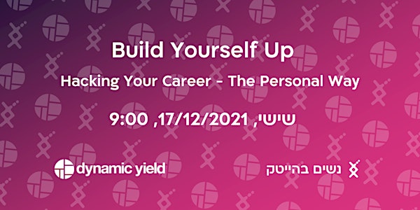 Build Yourself Up -  Hacking Your Career - The Personal Way