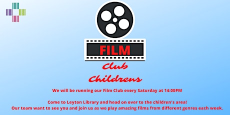 Waltham Forest Libraries Children's Film Club @ Leyton Library tickets