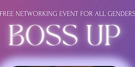 BOSS UP EVENTS tickets