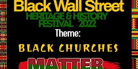 9th Annual Black Wall Street  Heritage and History Festival tickets