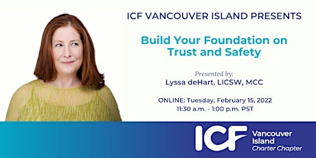 Build Your Foundation on Trust and Safety with Lyssa deHart tickets