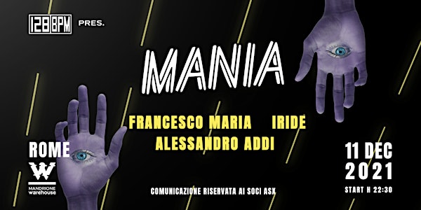 Mania Rome W/ Francesco Maria, Iride, Alessandro Addi
