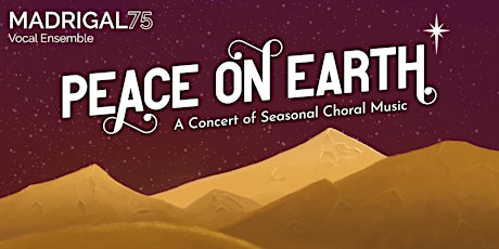 Madrigal '75 Christmas Concert 'Peace on Earth' Wednesday, 15 Dec @ 19:30 primary image