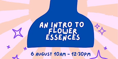 An Introduction to Flower Essences tickets