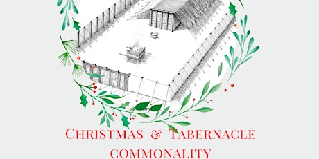Christmas & Tabernacle Commonality Course