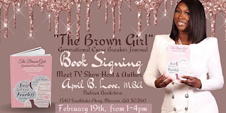 Book Signing - “The Brown Girl, a Generational Curse Breaker Journal” tickets