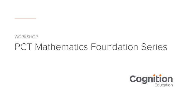 PCT Mathematics Foundation Series - Whanganui