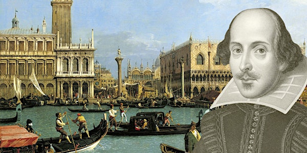 Shakespeare en Venecia: Otelo y El Mercader (Taller online)