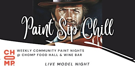 PAINT SIP CHILL "Live Model Night" tickets