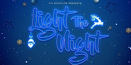 Light The Night  @ SOUND NIGHTCLUB December 25th primary image