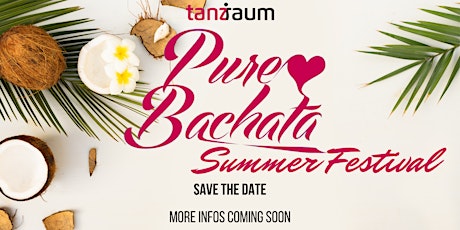 Pure Bachata Summer Festival tickets