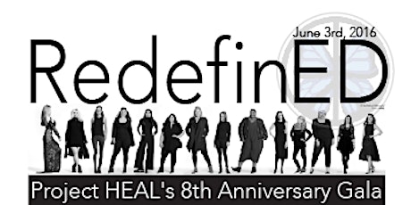 Primaire afbeelding van Project HEAL's 8th Anniversary Gala: RedefinED