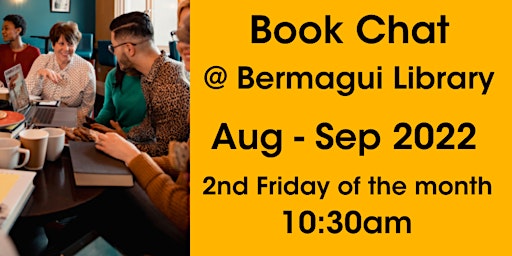 Book Chat @ Bermagui Library, Aug 2022 - Sep 2022