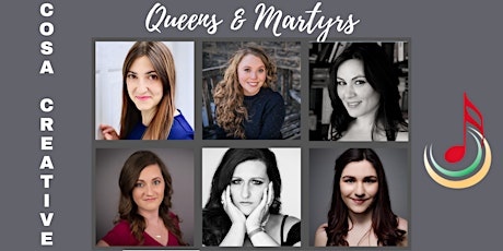 COSA Creative Presents: Queens & Martyrs