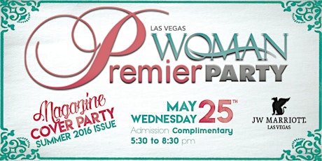 MAGAZINE COVER PARTY: Las Vegas Woman's SUMMER Issue! primary image