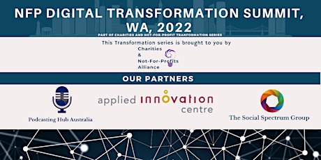 NFP Digital Transformation Summit, WA 2022 tickets