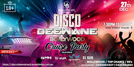 Disco Deewane - Year End Bollywood Cruise Party Sydney