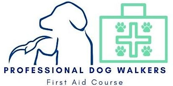 First Aid Course for Professional Dog Walkers