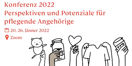 Konferenz 2022 - Perspektiven und Potentiale für pflegende Angehörige tickets