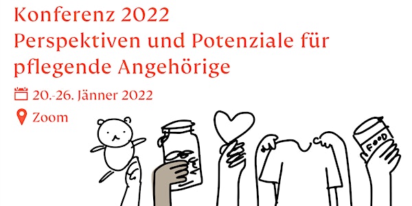 Konferenz 2022 - Perspektiven und Potentiale für pflegende Angehörige