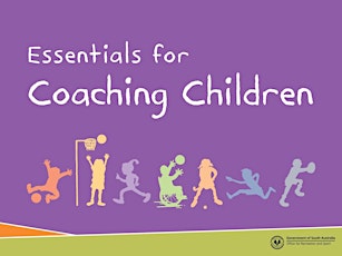 Essentials for Coaching Children primary image