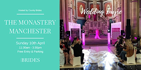 The Monastery Manchester Wedding Fayre tickets