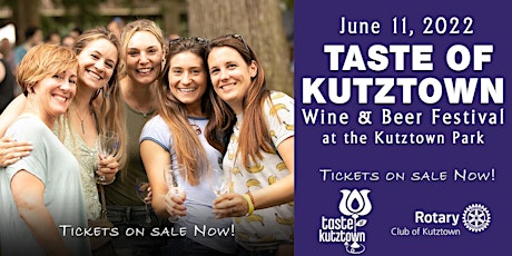 2022 Taste of Kutztown Wine & Beer Festival tickets