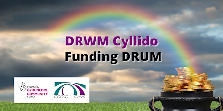 Drwm Cyllido - Funding Drum tickets