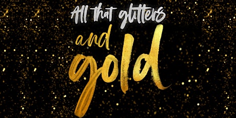 Imagen principal de All That Glitters and Gold // NEW YEARS EVE // Pac
