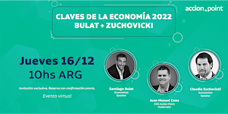 Imagen principal de CLAVES DE LA ECONOMÍA 2022 BULAT + ZUCHOVICKI