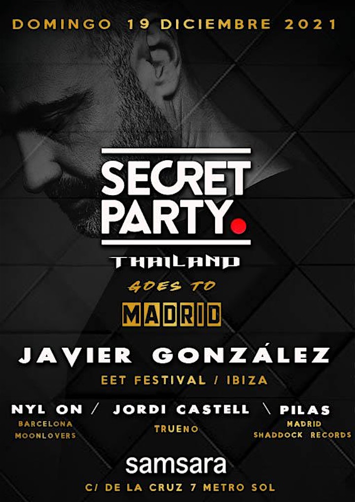 
		Imagen de Secret Party Thailand goes to Madrid  - Javier González + Friends
