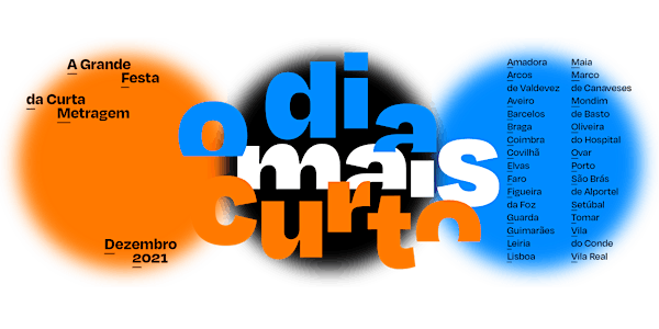 O Dia Mais Curto: A Festa da Curta-Metragem 2021 | Novas Curtas Portuguesas