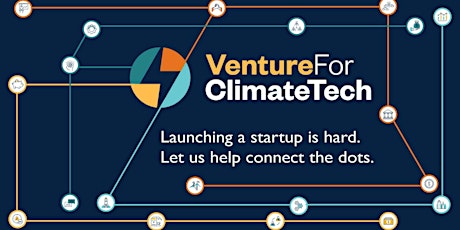 Intro & Overview to Venture For ClimateTech tickets