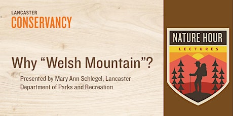 Nature Hour: Why “Welsh Mountain?” tickets