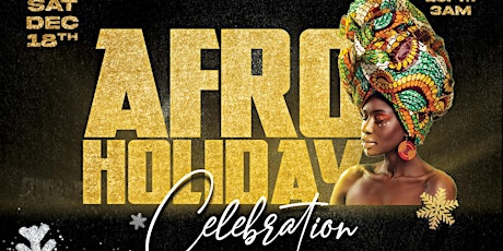 AFRO HOLIDAY PARTY - Saturday December 18th @ Bass primary image