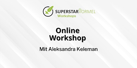 Superstarformel Online Workshop - Keimen