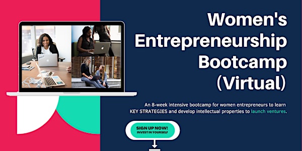 Women's Entrepreneurship Bootcamp (Virtual)(Registration Interest)