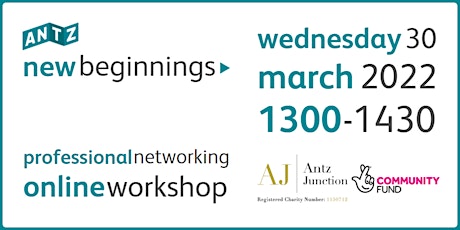 New Beginnings Professional Networking Online Workshop (30 Mar 2022) primary image