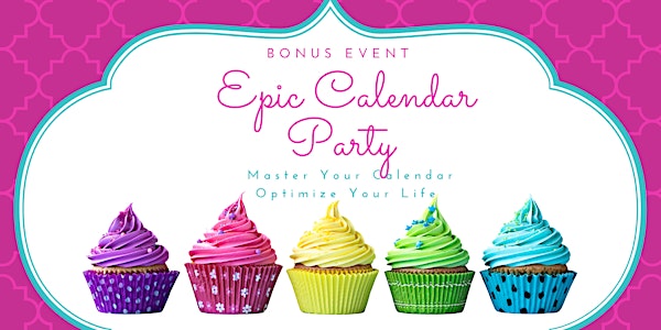 Epic Calendar Party