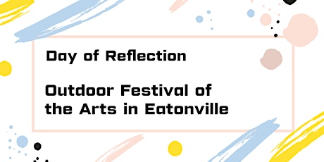 "Day of Reflection": Outdoor Festival of the Arts in Eatonville tickets