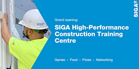 SIGA High-Performance Construction Training Centre Grand Opening tickets