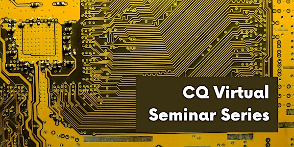 CQ Seminar  - Talk by Dr. Josephine Wong