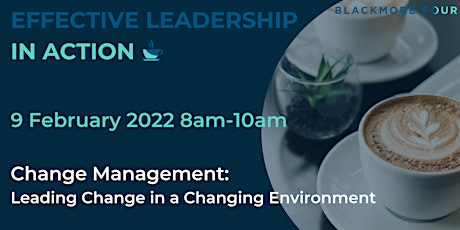 Effective Leadership in Action: Change Management tickets