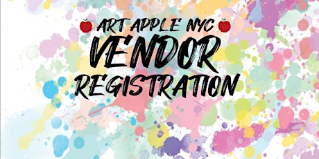 ART APPLE NYC - VENDOR REGISTRATION tickets