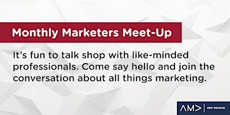 Monthly Marketers Meet-Up tickets