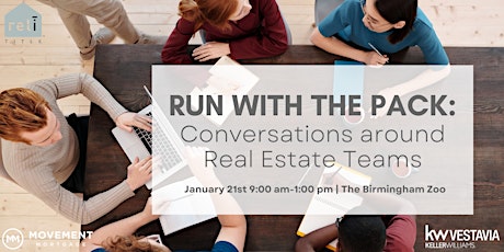 Run with the Pack: Learn from the Top Real Estate Teams in Birmingham tickets