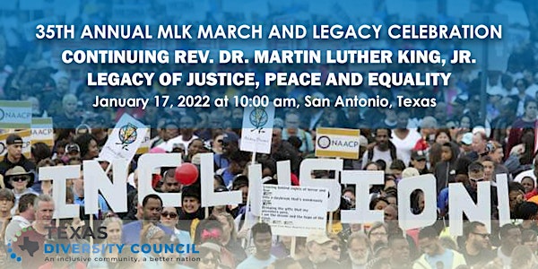 35TH ANNUAL MLK MARCH AND LEGACY CELEBRATION