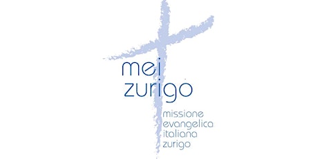 Hauptbild für MEI Missione Evangelica Italiana / Domenica 9 gennaio 2022