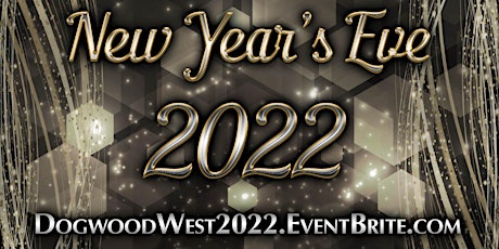 New Year's Eve 2022 at The Dogwood West Sixth in DOWNTOWN Austin, Texas primary image