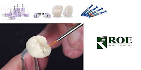 Cerec/E4D Customer of ROE - Learn to Stain Crowns Chairside primary image